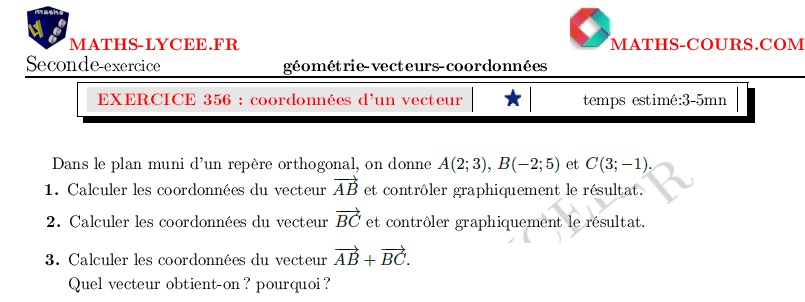 chapitre Géométrie, vecteurs et coordonnées: ex et vidéo Coordonnées d'un vecteur défini par deux points