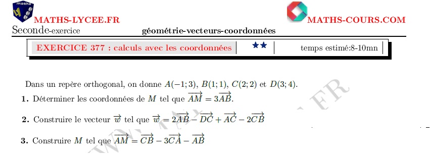 chapitre Géométrie, vecteurs et coordonnées: ex et vidéo Calculs avec des vecteurs