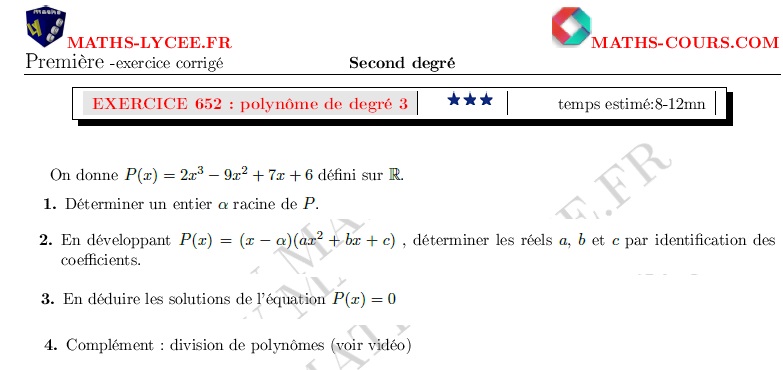 chapitre : ex et vidéo Factorisation d'un polynôme de degré 3 et racines