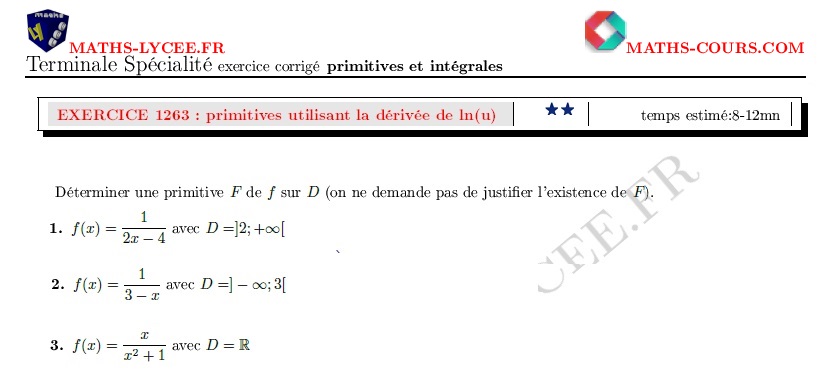 chapitre Primitives et intégrales: ex et vidéo Primitives utilisant la dérivée de ln(u)
